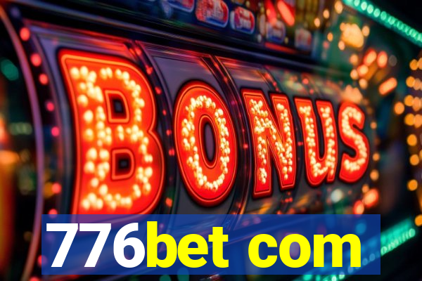 776bet com